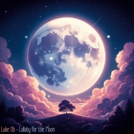 Lullaby for the Moon Luke Ob