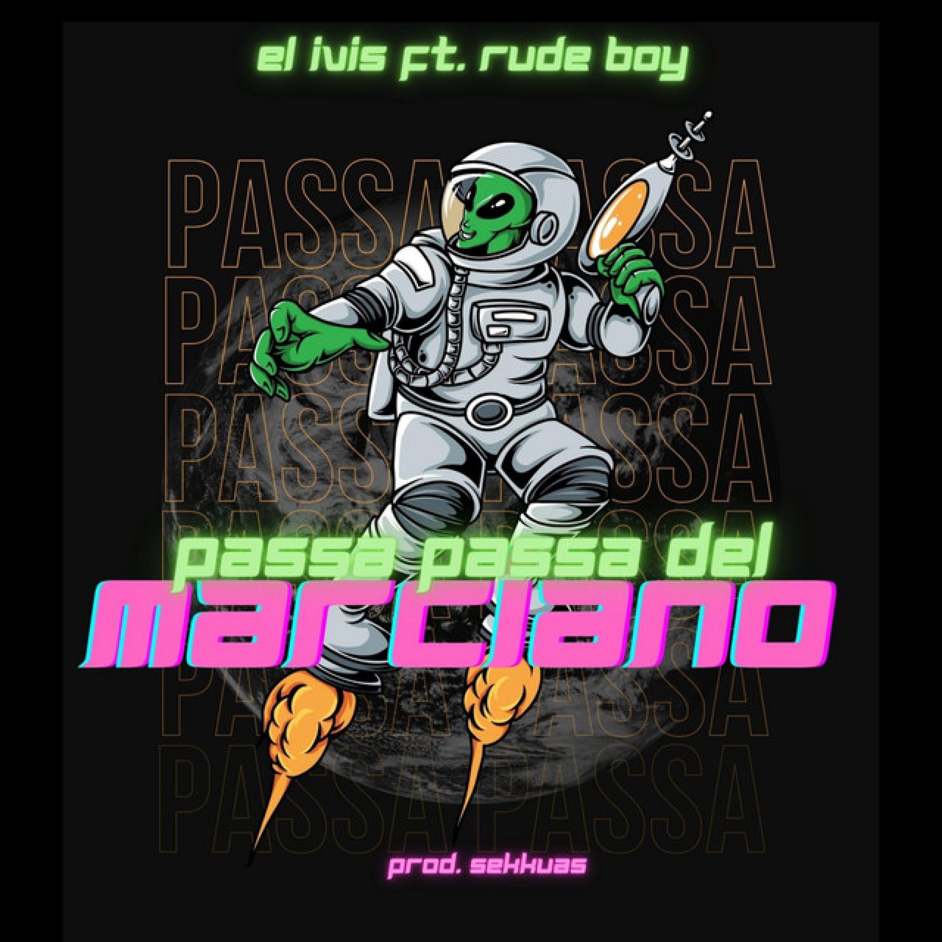 El Passa Passa Del Marciano - Single