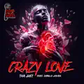 Crazy Love feat. Dimelo Jovan