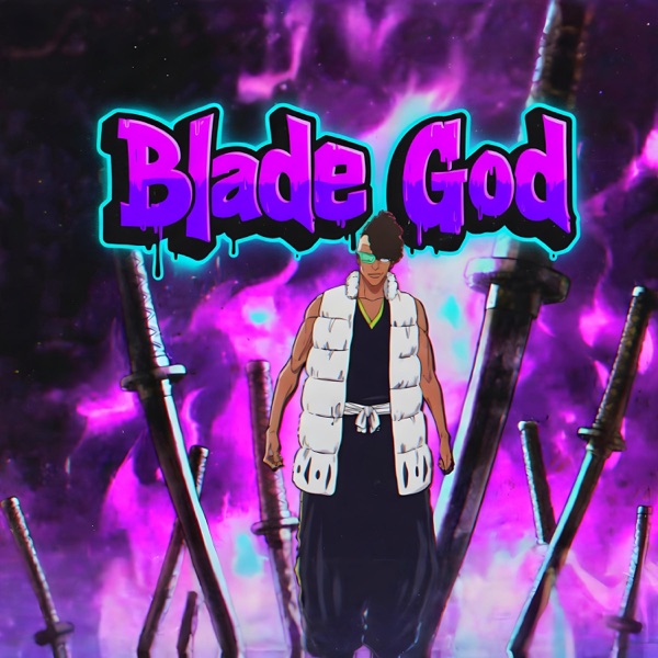 Blade God