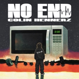 NO END Colin Hennerz