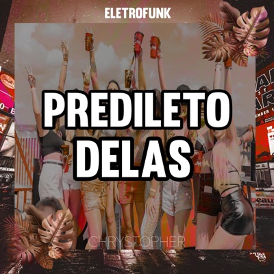 PREDILETO DELAS - Single