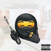 Infratores - Single - VHAGA, LILZIN, ERRIPEH & Nego Marley