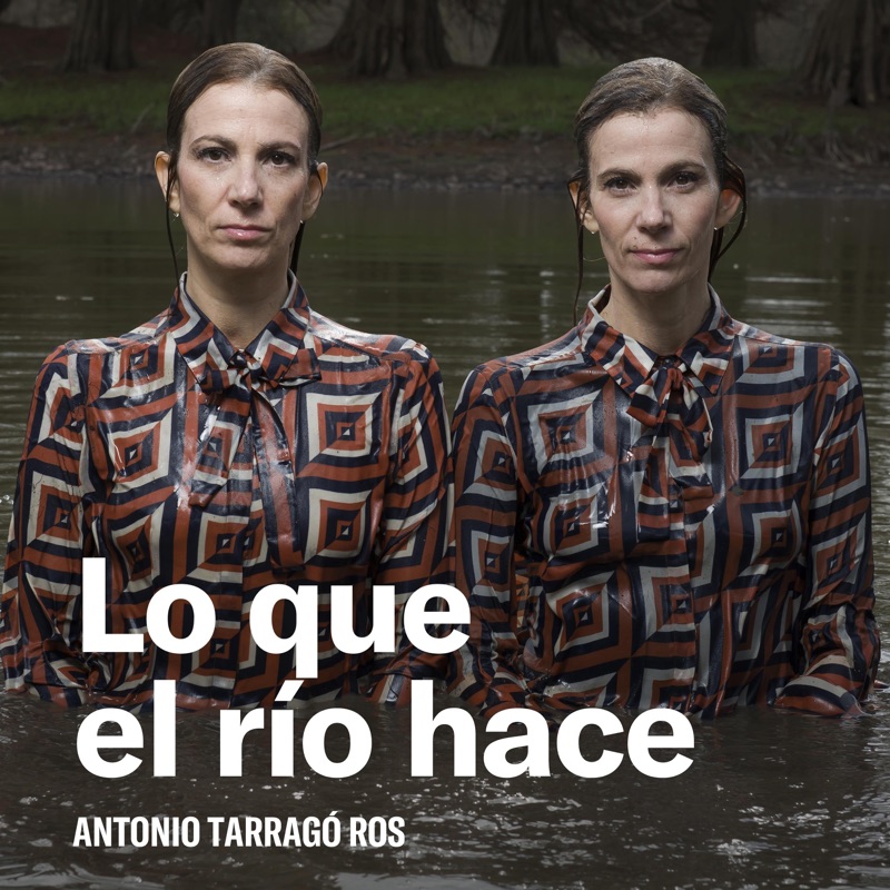 Lo que el río hace - Single