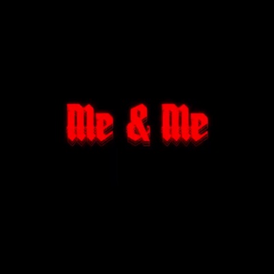 Me & Me - Single