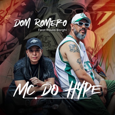 Mc do Hype (feat. Paula Borghi) - Single