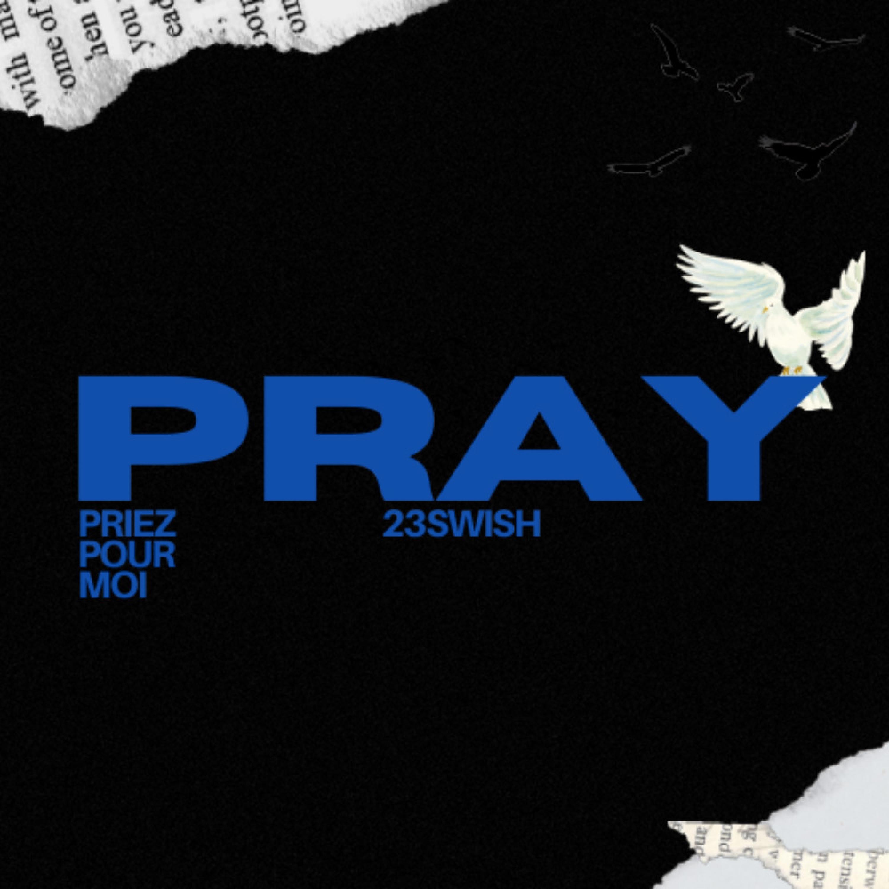 PRAY (priez pour moi) - Single
