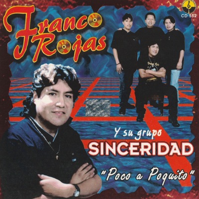 Franco Rojas y su Grupo Sinceridad - La Otra Otra