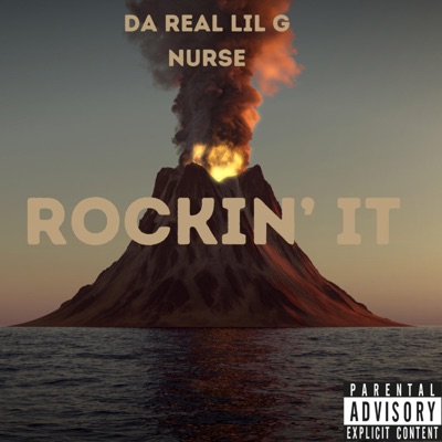 ROCKIN' IT (feat. Nurse) - Single