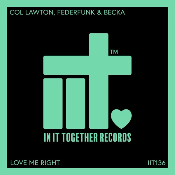 Love Me Right - Single