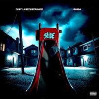 SLIDE (feat. MUBA) - Single - DNT UncontaineD