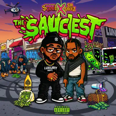 Ascolta 'The Sauciest' di Dolla Sign $coob & Sir Sheez