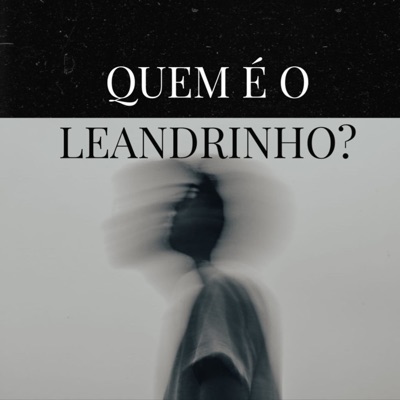 Quem É o Leandrinho? - Single
