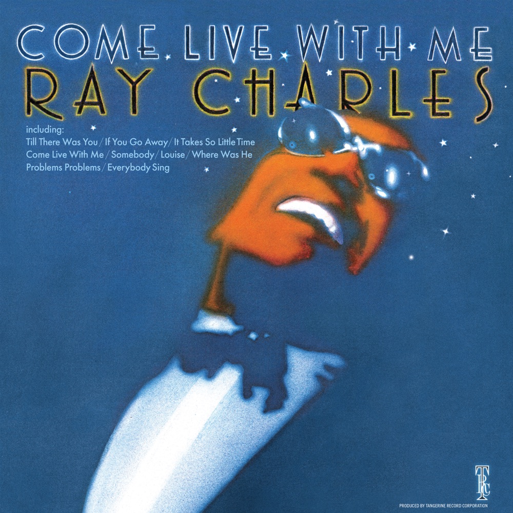 Charles, Ray – Come Live With Me