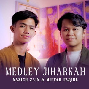 Medley Jiharkah (feat. Miftah Faridl)