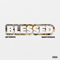 Blessed (feat. Deante' Hitchcock) - Single - Joey Supratta