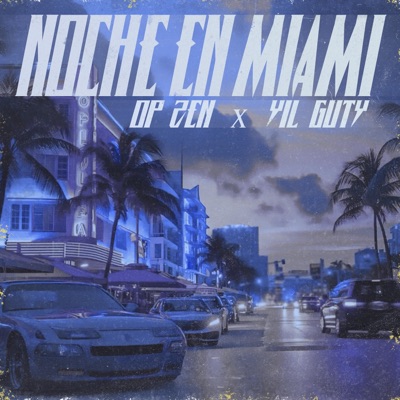 Noche En Miami - Single