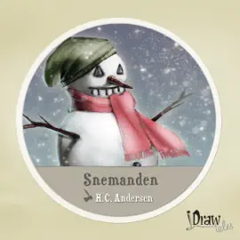 Snemanden (The Snowman): iDrawTales (Unabridged)