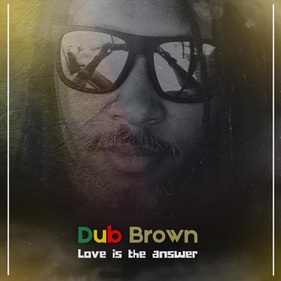 Dub Brown Feat. Sly Foxx - She's My Girl