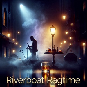 Riverboat Ragtime