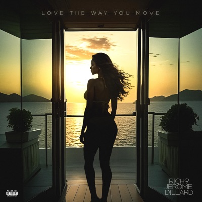Love the way you move (feat. Jerome Dillard) - Single