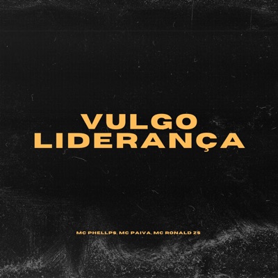 Vulgo Liderança - Single