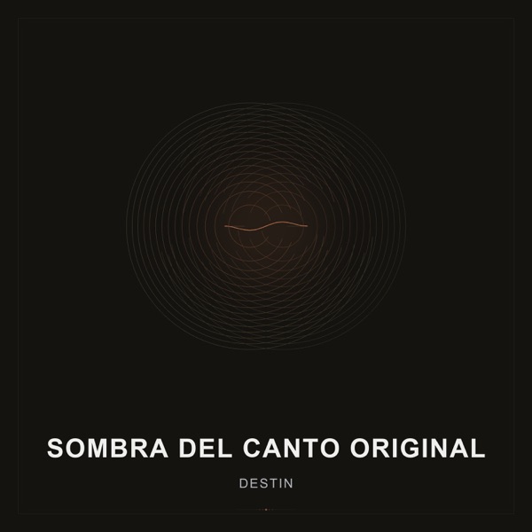 Sombra del Canto Original - Single