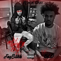 Rock Out (feat. Blo) - Single - JayBlikk