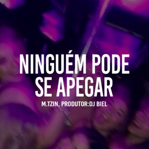 Ninguém Pode Se Apegar