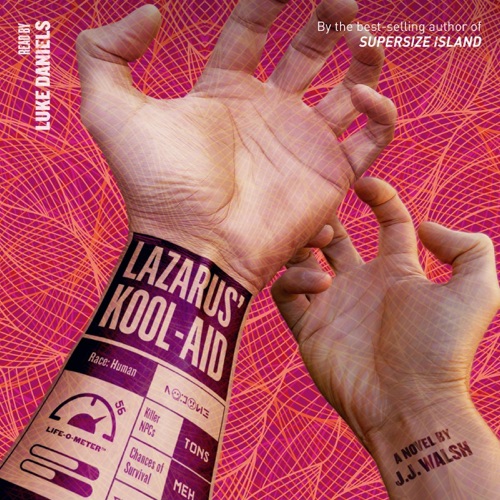 Lazarus' Kool-Aid (Unabridged) cover