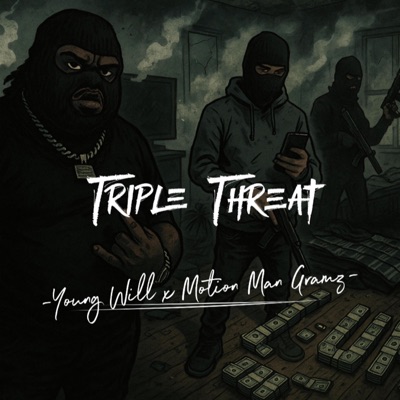 Triple Threat - Single