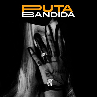Puta Bandida - Single