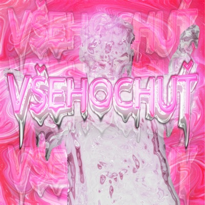VŠEHOCHUŤ - EP