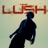 Lush