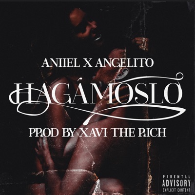 HAGÁMOSLO (feat. Angelito) - Single