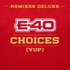 Choice (Yup) [Remix]