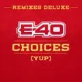 Choice (Yup) [Remix]