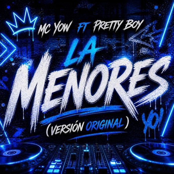 La Menores Versión Original (feat. Pretty Boy)
