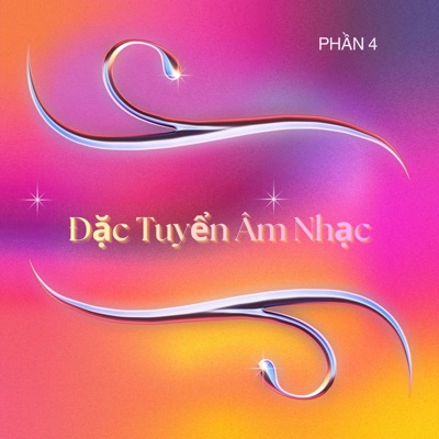 Đặc Tuyển Âm Nhạc (Phần 4)