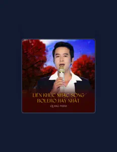 Listen to Quang Mạnh, watch music videos, read bio, see tour dates & more!