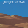 Silence Is the Answer, Part 6 - Deuter