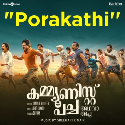 Porakathi (From "Communist Pacha Adhava Appa") - Single