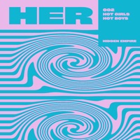 Hot Girls Hot Boys - Single - Hidden Empire