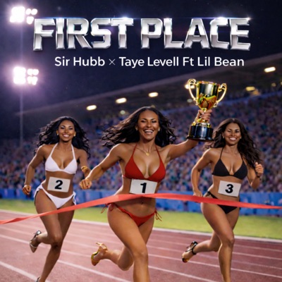 First Place (feat. Lil Bean) - Single