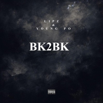 BK2BK (feat. Young Po) - Single