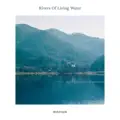 Rivers Of Living Water