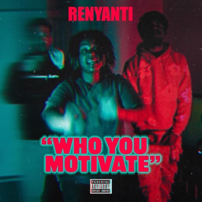 WHO U MOTIVATE - Single