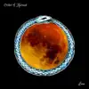 Order of Abraxas - Luna Pt. 2