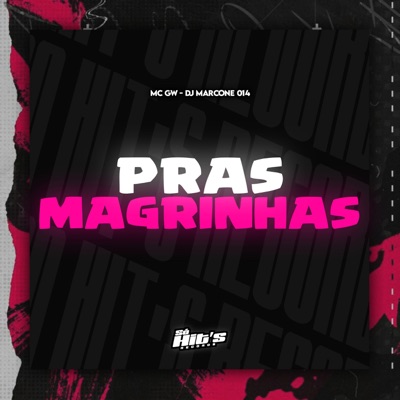Pras Magrinhas - Single