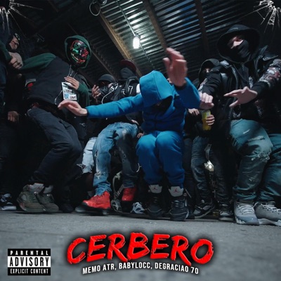 Memo ATR - CERBERO (feat. Degraciao 70 & Babylocc)